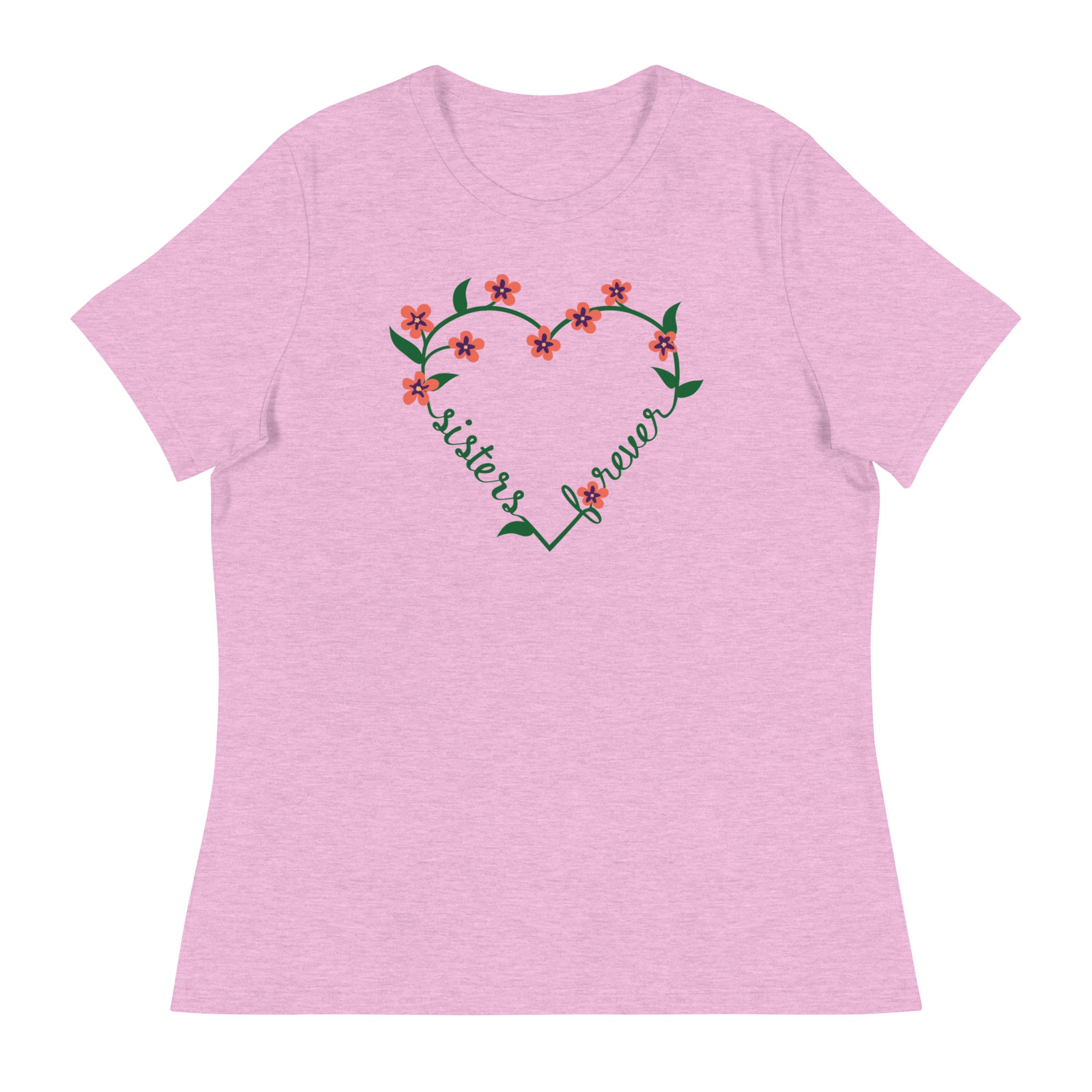 Sisters Forever Women's Relaxed T-Shirt