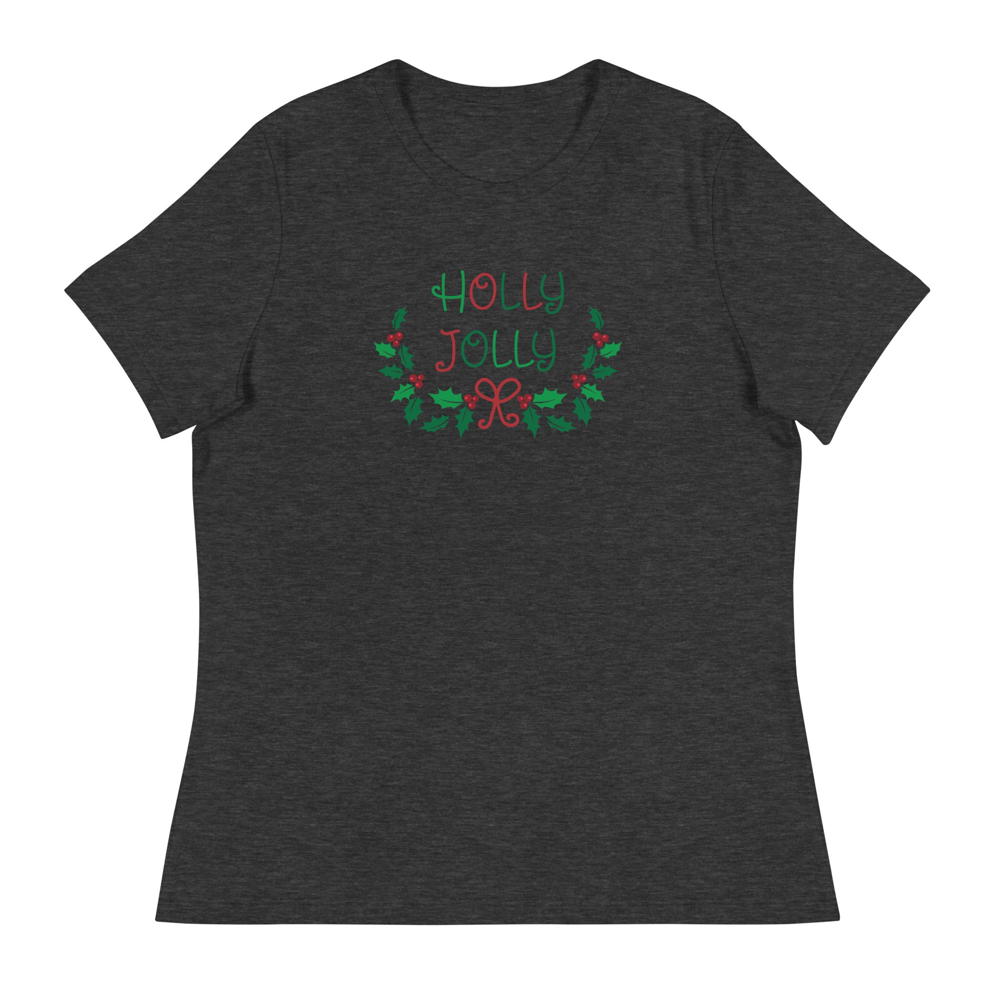 Holly Jolly Women's Relaxed T-Shirt