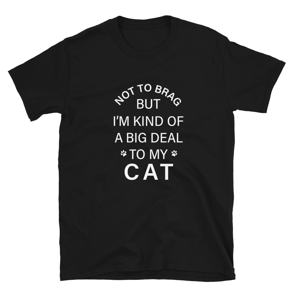 Not To Brag Cat T-Shirt