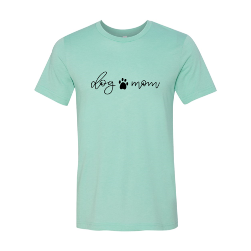 Dog Mom Paw T-Shirt