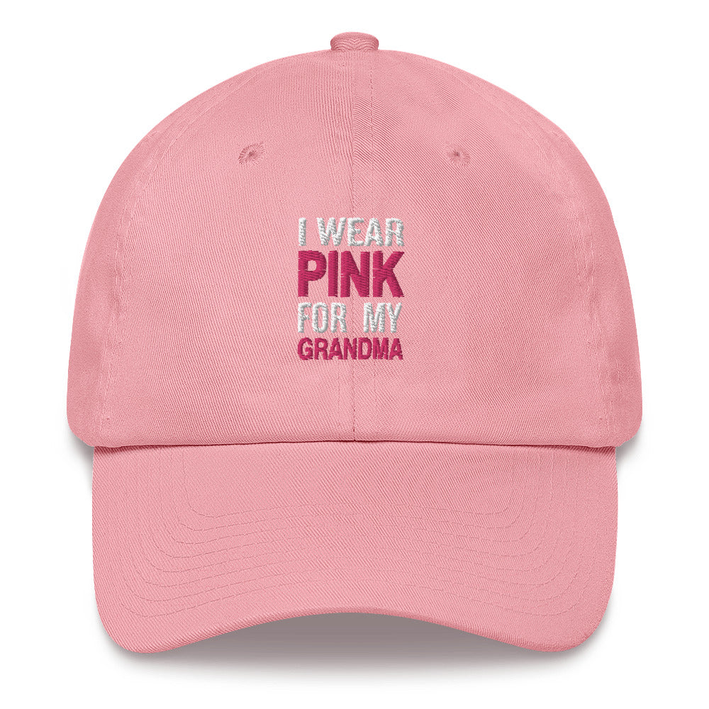 I Wear Pink for My Grandma Baseball Hat