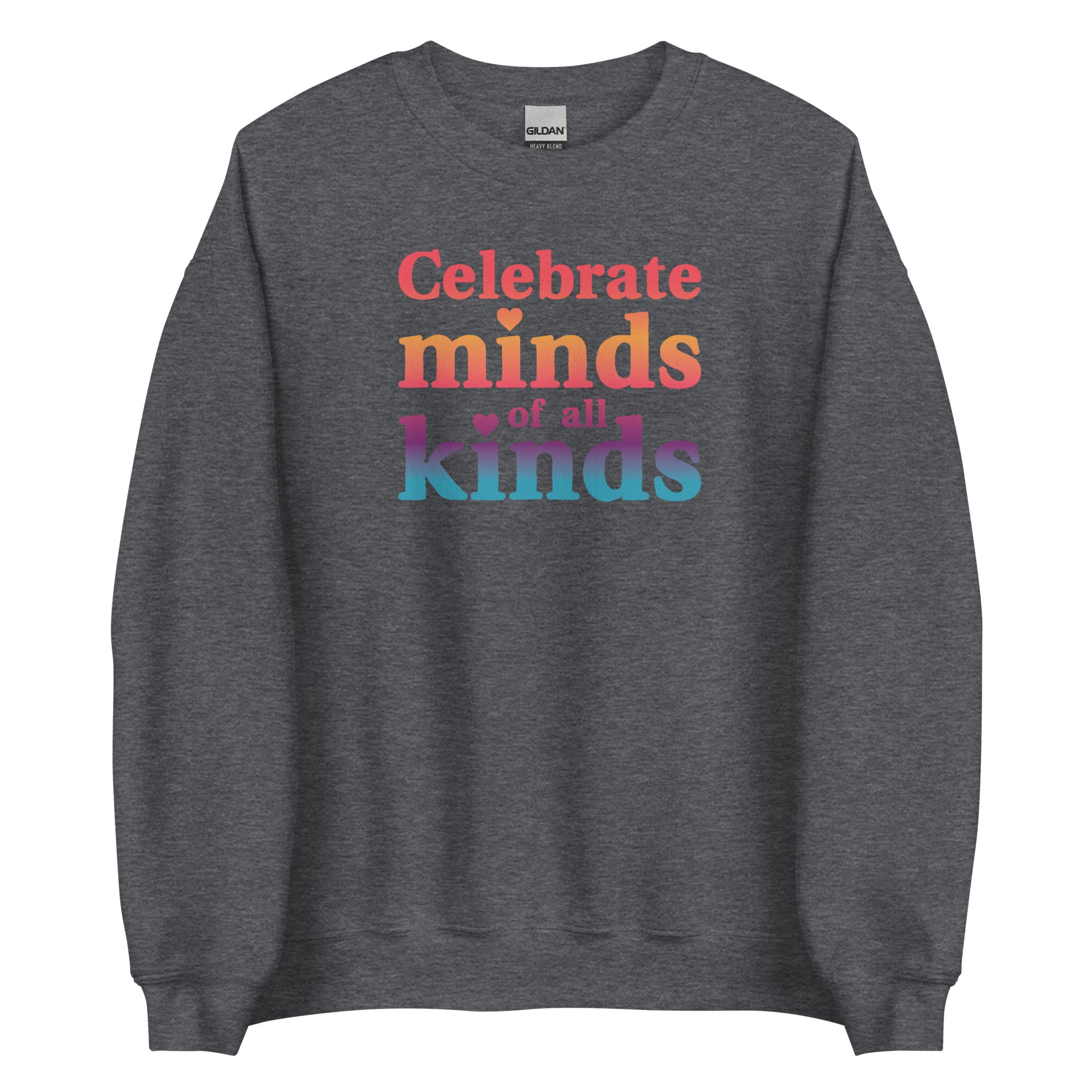 Celebrate Minds of All Kinds Crewneck Sweatshirt