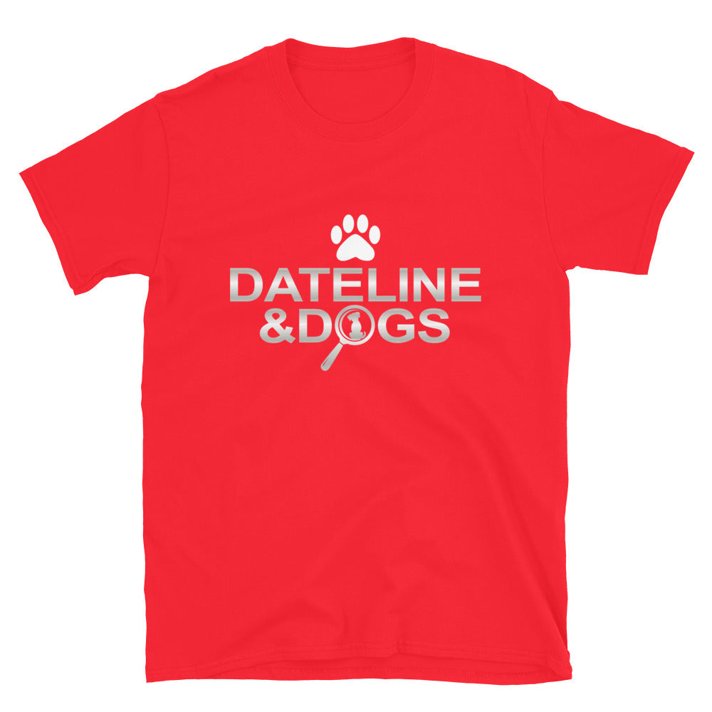 Dateline & Dogs T-Shirt