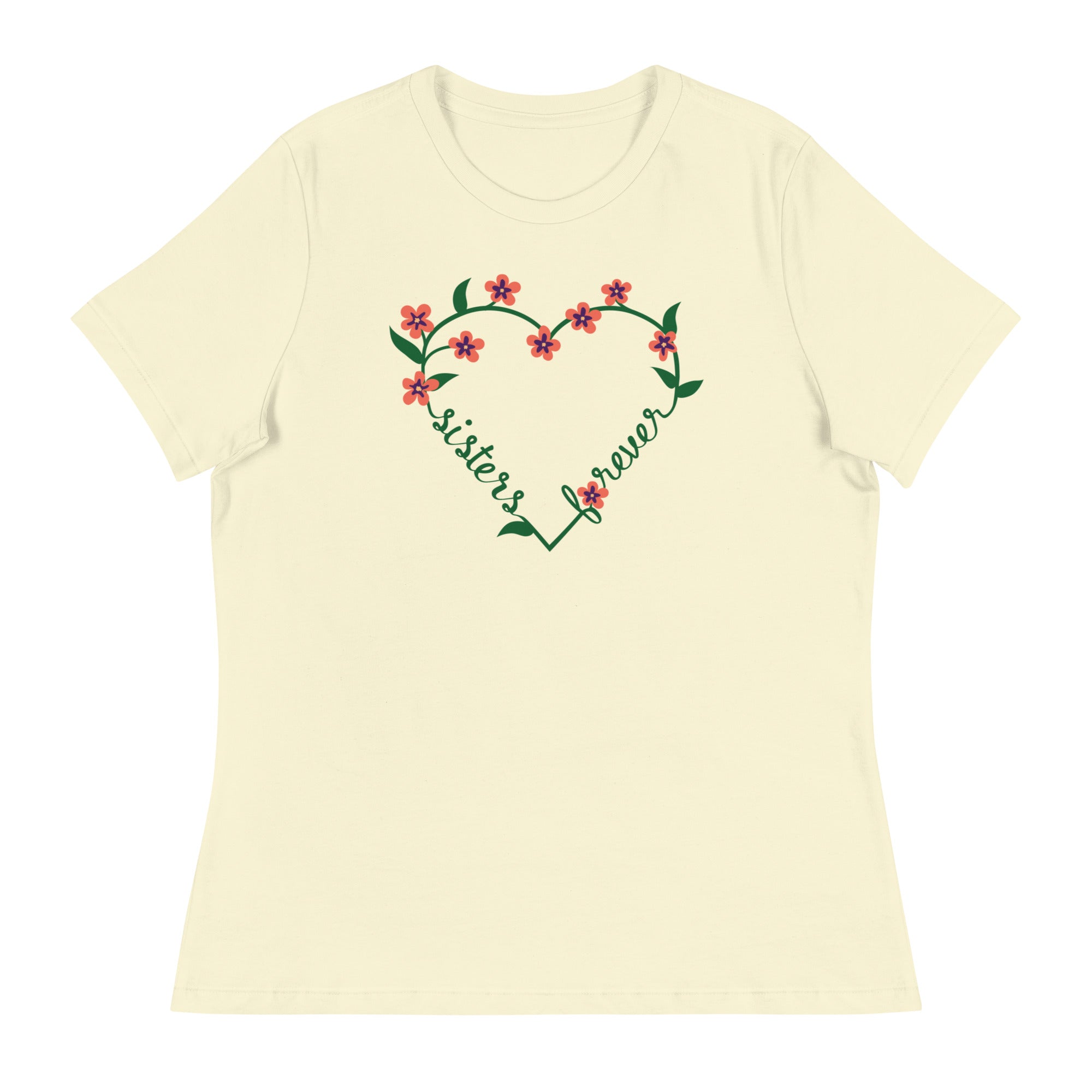 Sisters Forever Women's Relaxed T-Shirt