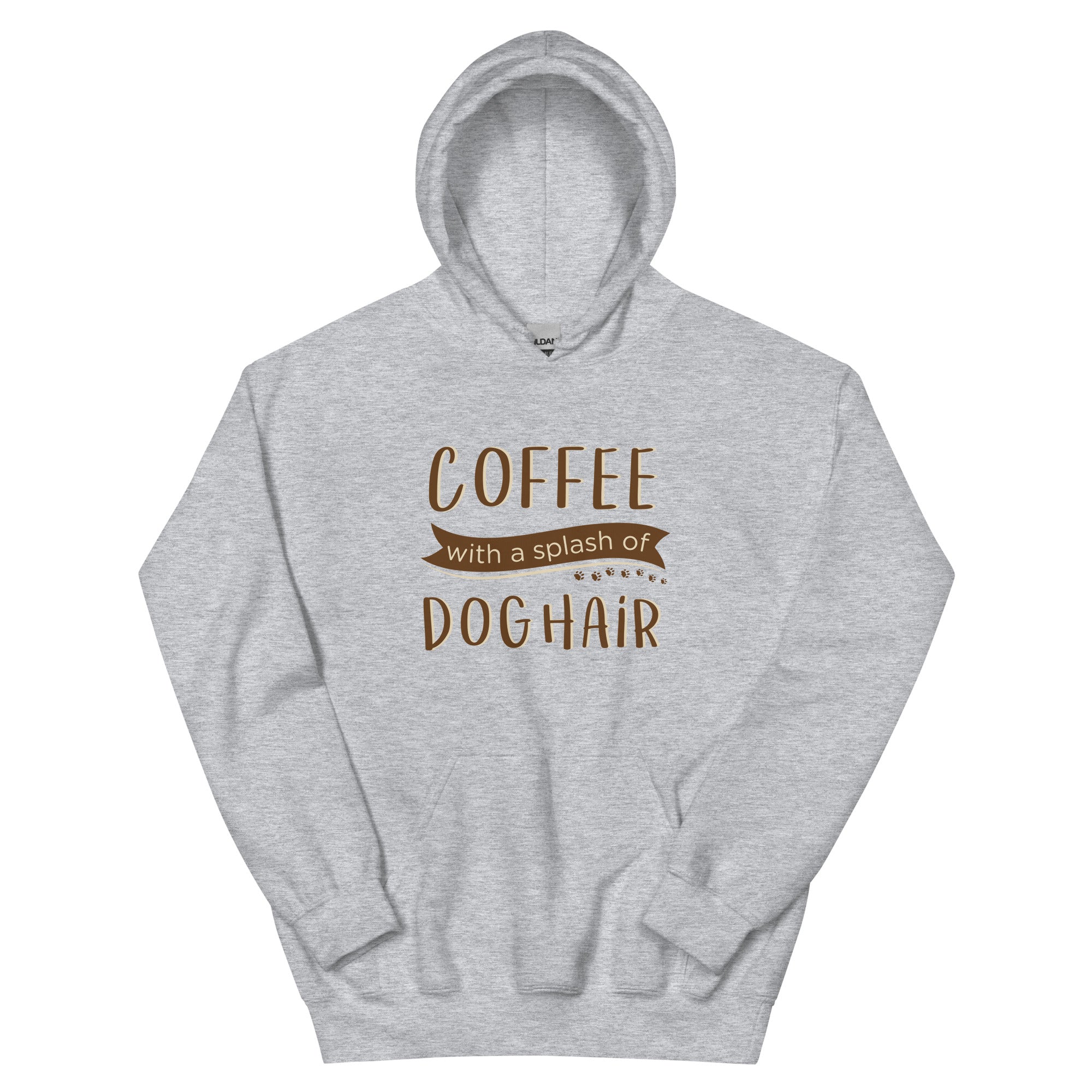 Coffee With a Splash of Dog Hair Hoodie