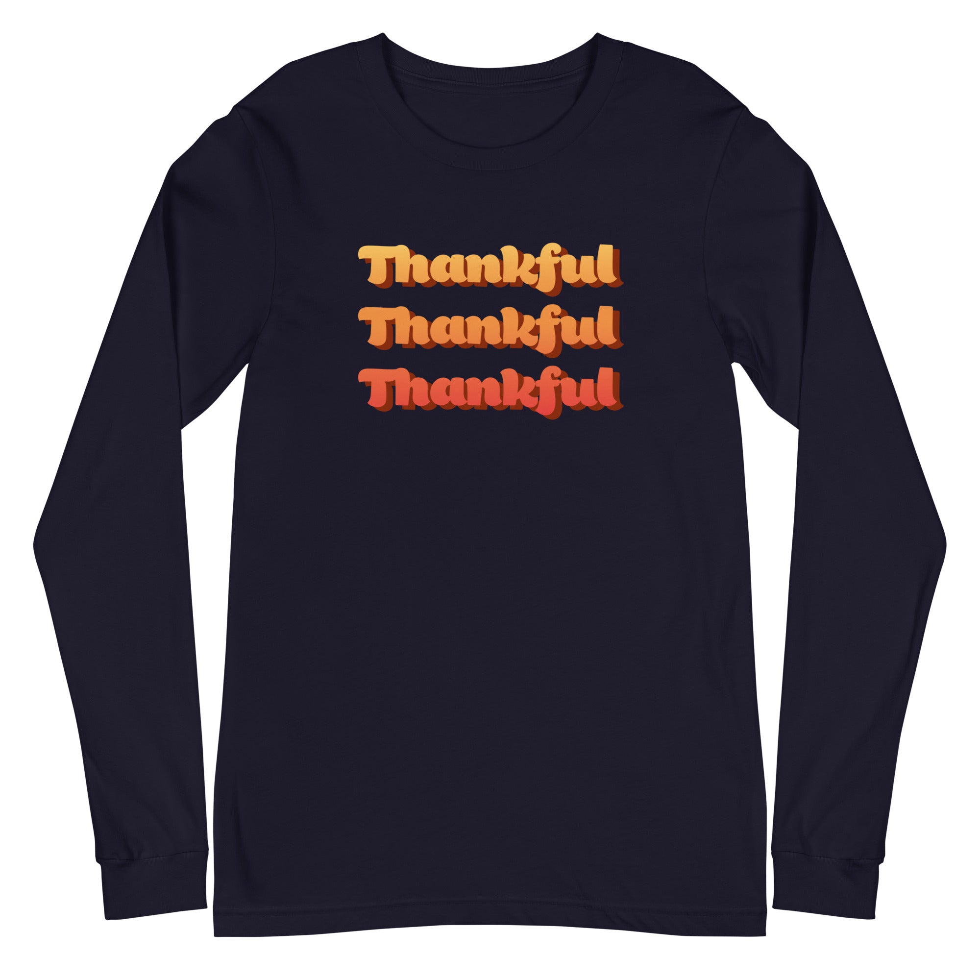 Thankful Times Three Long Sleeve Tee